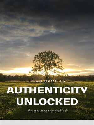 cover image of Authenticity Unlocked
